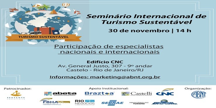ABNT realiza Seminário Internacional de Turismo Sustentável no Rio de Janeiro