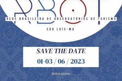  7º Encontro da Rede Brasileira de Observatórios de Turismo